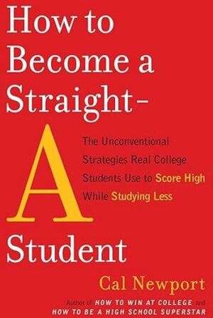 How to Become a Straight-A Student